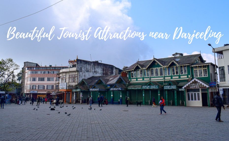 Tourist attractions in Darjeeling